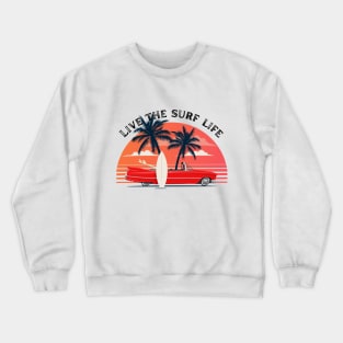 Live The Surf Life Classic car at the beach Crewneck Sweatshirt